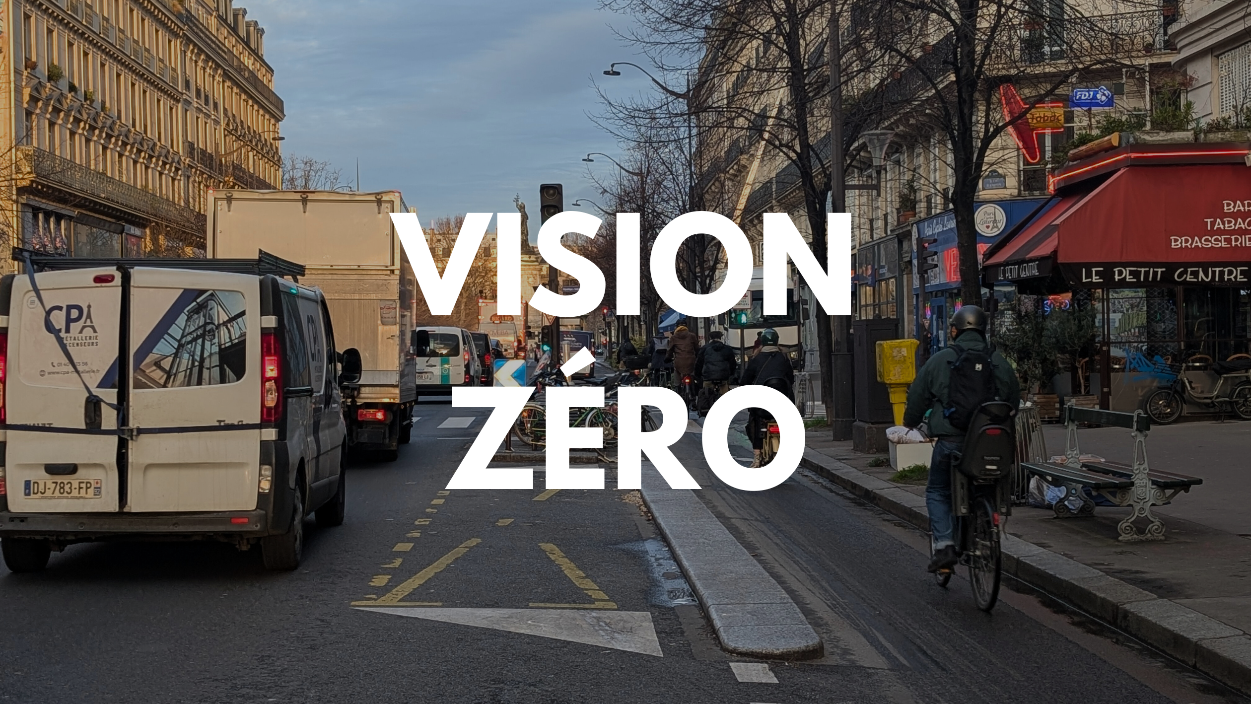 Vision zéro morts zéro blessés graves sur les routes à Paris